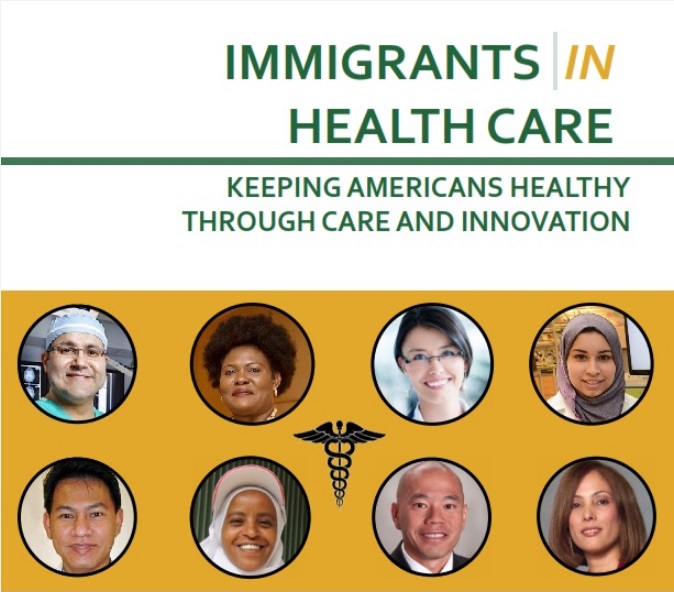 Immigrants in Health Care cover; "Keeping Americans Healthy Through Care and Innovation"