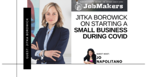 JobMakers podcast logo: Jitka Borowick on starting a small business during COVID
