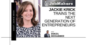 JobMakers podcast graphic Jackie Krick trains the next generation of entrepreneurs