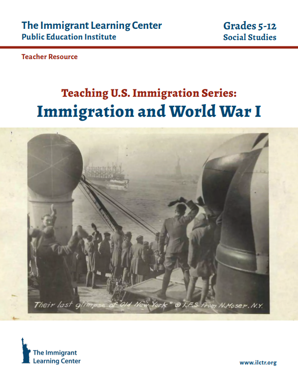 Teaching U.S. Immigration Series: Immigration and WWI