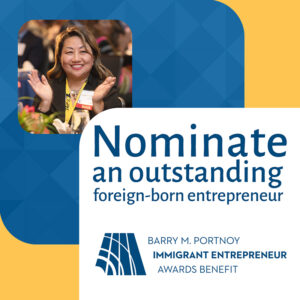 Social Media Kit Nominating Tw 02 Nominate an outstanding foreign-born entrepreneur; Barry M. Portnoy Immigrant Entrepreneur Awards Benefit
