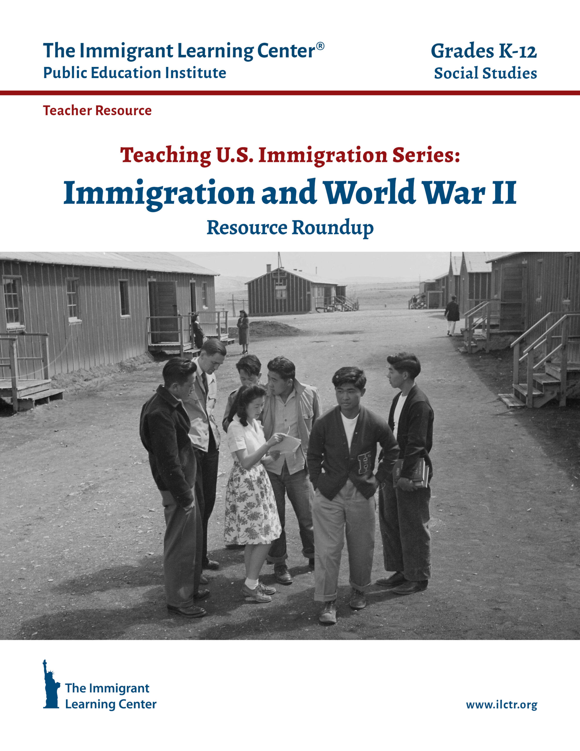 The cover for a free lesson plan called Immigration and World War II. There are seven Japanese adults standing in a desert during the 1940s.